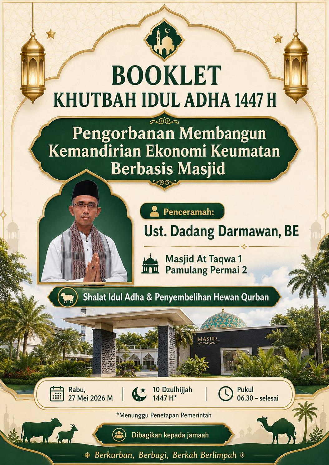Khutbah Idul Adha Masjid At-Taqwa I oleh Ust Dadang Darmawan